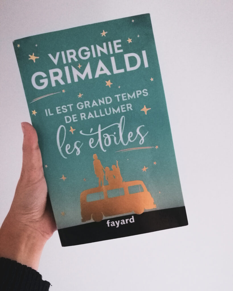 livre-il-est-grand-temps-de-rallumer-les-étoiles-virginie-grimaldi